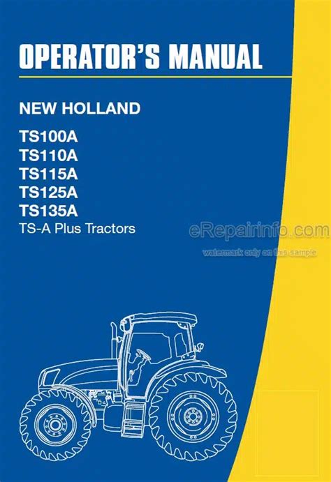 New Holland Ts100a Ts110a Ts115a Ts125a Ts135a Ts A Plus Operators