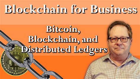 Whats The Difference Between Bitcoin Blockchain And Distributed Ledgers Youtube