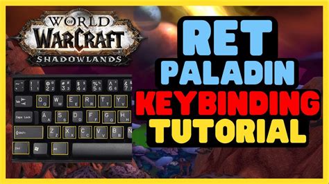 Best Ret Paladin PvP Keybinds Tutorial YouTube