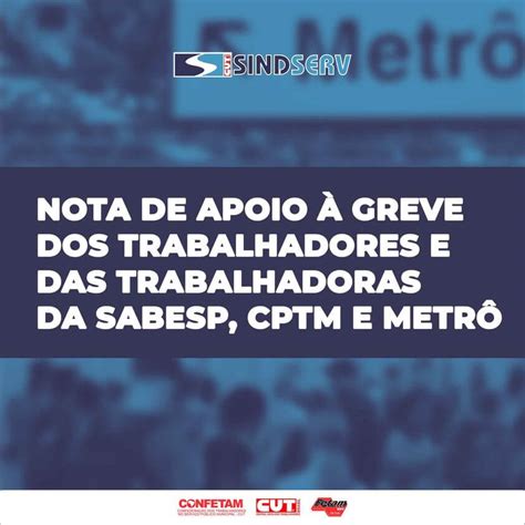 Nota De Solidariedade Greve Dos Trabalhadores E Trabalhadoras Da