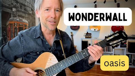 How To Play Wonderwall By Oasis Acoustic Guitar Tutorial TABS