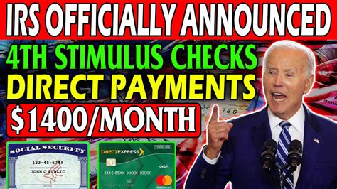 IRS Officially Announced 1400 4th Stimulus Checks Direct Payments