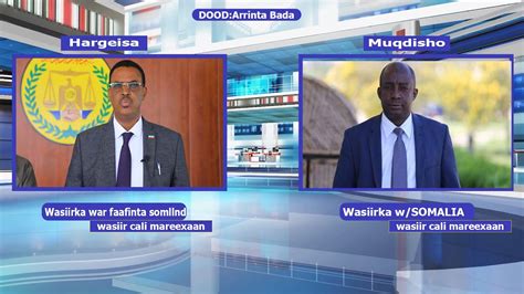 Dooda Kulul Oo Dhex Martay Wasiirka Warfaafinta Somaliland Iyo Somalia