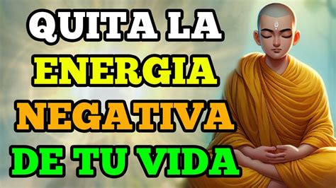 Consejos Zen Para Eliminar La Energia Negativa Filosof A Zen Youtube