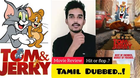 Tom Jerry 2021 Tamil Review by Critics Mohan Chloë Grace Moretz