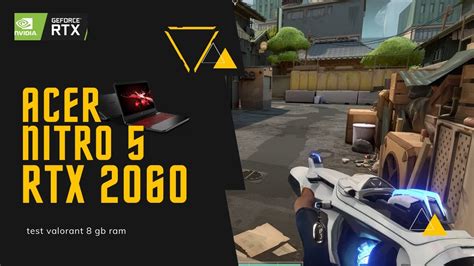 GAMING TEST ACER NITRO 5 RTX 2060 Valorant Indonesia YouTube