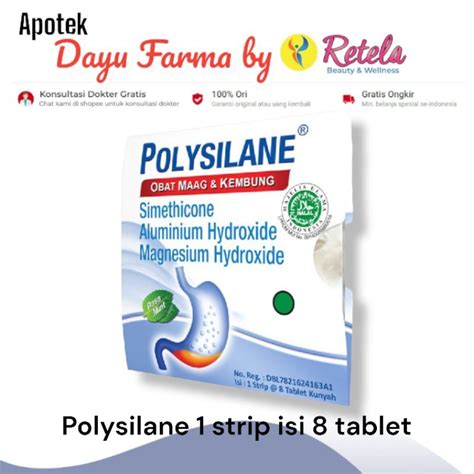 Jual Polysilane Tablet 1 Strip Isi 8 Tablet Obat Maag Kembung