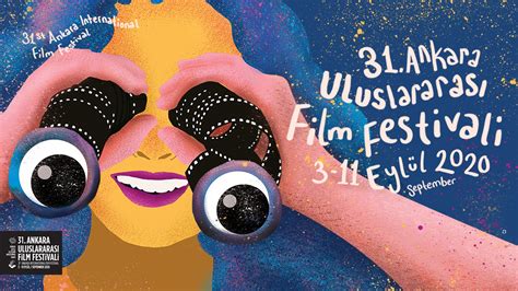 31 Ankara Uluslararası Film Festivalinin Afiş Tasarım HABERLER