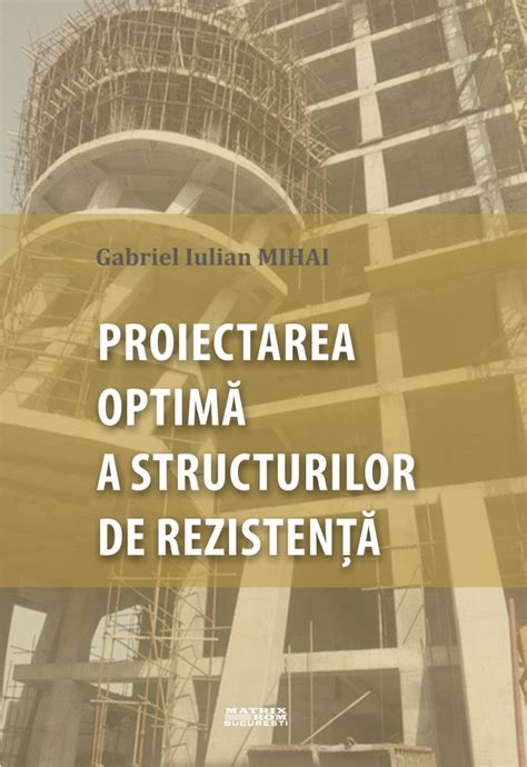 Proiectarea Optima A Structurilor De Rezistenta