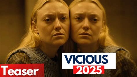 Vicious 2025 Dakota Fanning YouTube