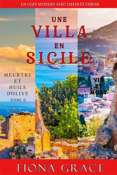 Un Cozy Mystery Entre Chats Et Chiens 1 Coffret Une Villa En Sicile