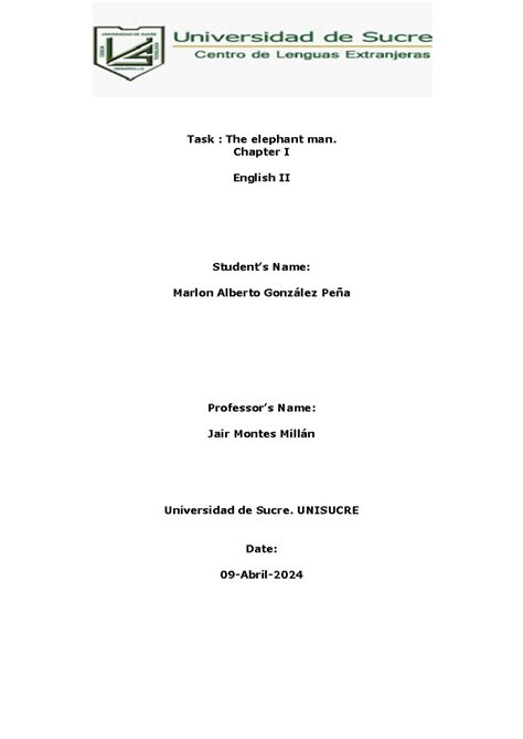 Tarea de Ingles 2 - Task : The elephant man. Chapter I English II