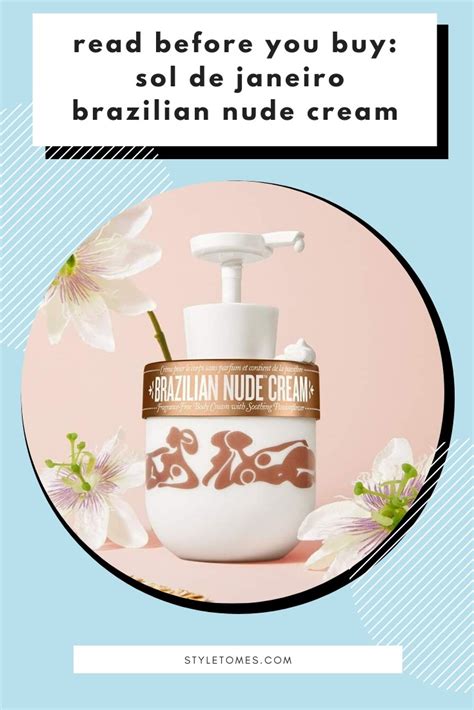 Before You Buy Sol De Janeiro Brazilian Nude Cream Review
