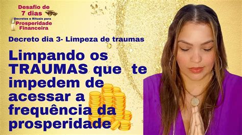 Decreto De Limpeza De Traumas De Escassez Desafio De Dias Dia