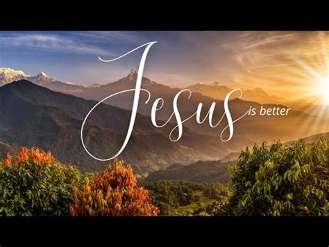 Jesus Is Better Pastor Bezaleel Cummings Hebrews 11 30 12 13 23