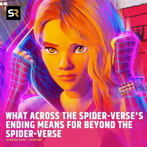 Across The Spider Verse Ending Explained Miles Morales Shocker And What