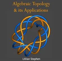 Algebraic Topology & its Applications > Book Online - Z-Library