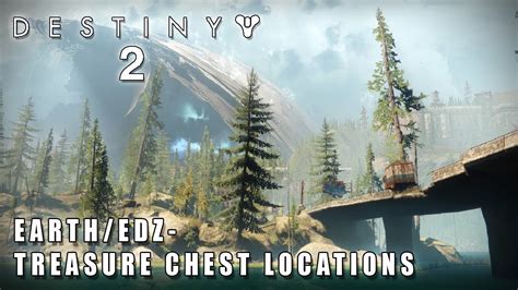 Destiny 2 Earth EDZ Cayde 6 Treasure Chest Locations YouTube