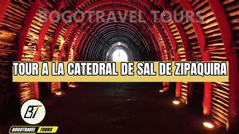 Tour Catedral De Sal Zipaquira Todo Incluido Transporte Almuerzo Centro Histórico