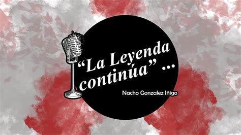 La leyenda continúa 14 de Julio 2021 YouTube