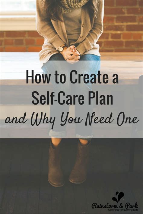 How To Create A Self Care Plan And Why You Need One With A Free