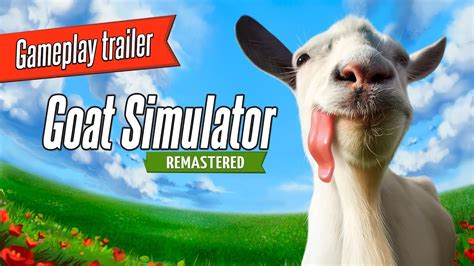 Goat Simulator Remastered – Gameplay Trailer - YouTube