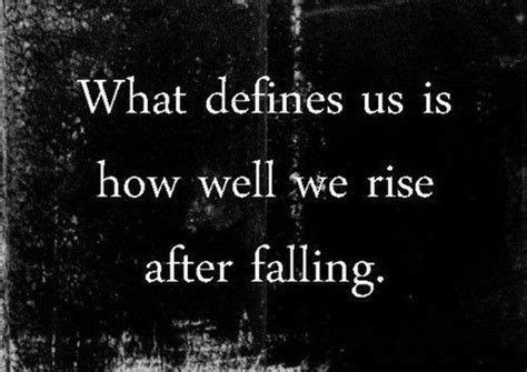 After The Fall Uplifting Quotes Quotes Life Quotes