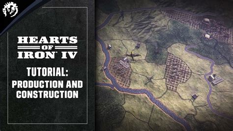 Hearts Of Iron 4 Tutorial Part 5 Production And Construction Youtube