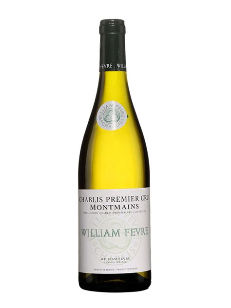 R U Vang Ph P William Fevre Chablis Premier Cru Montmains