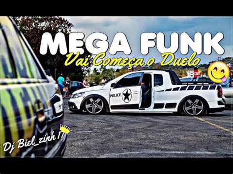 MEGA FUNK VAI COMEÇA O DUELO JUNHO 2019 Dj Biel zinh 17 YouTube