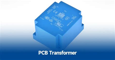 Demystifying Pcb Transformers A Complete Guide Mainpcba One Stop