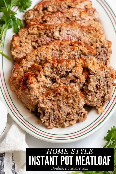 Easy Instant Pot Meatloaf Recipe Boulder Locavore