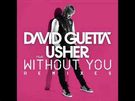 David Guetta Ft Usher Without You SlowMo YouTube