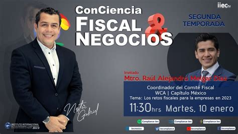 ConCiencia Fiscal Negocios Con Néstor Gabriel López SEGUNDA TEMPORADA