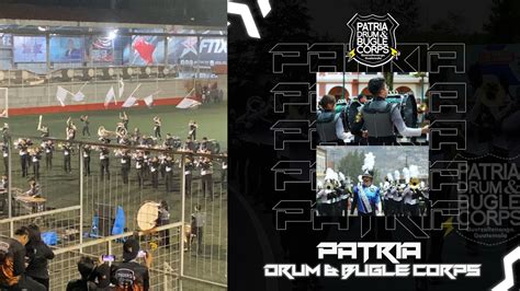 Patria Drum Bugle Corps Presentaci N En Evento De Life Music Corps