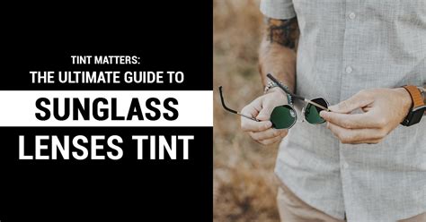 Lens Tint Guide