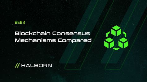 Blockchain Consensus Mechanisms Compared