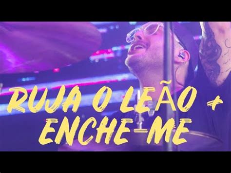 Ruja O Le O Enche Me Ao Vivo Drum Cam Youtube