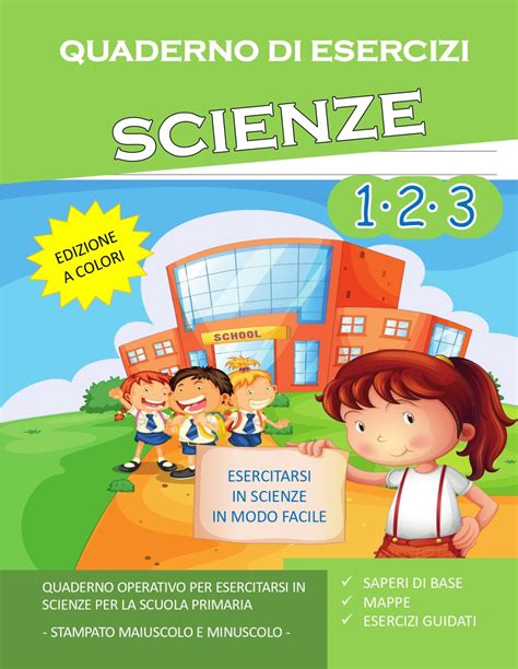 Quaderno Esercizi Scienze Per La Scuola Elementare Vol 1 2 3