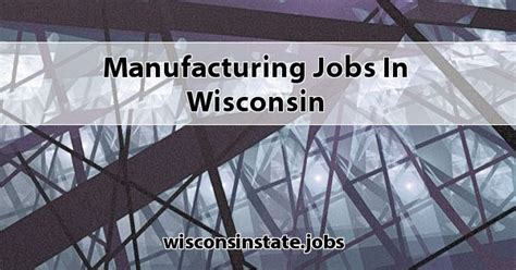 Manufacturing Jobs in Wisconsin