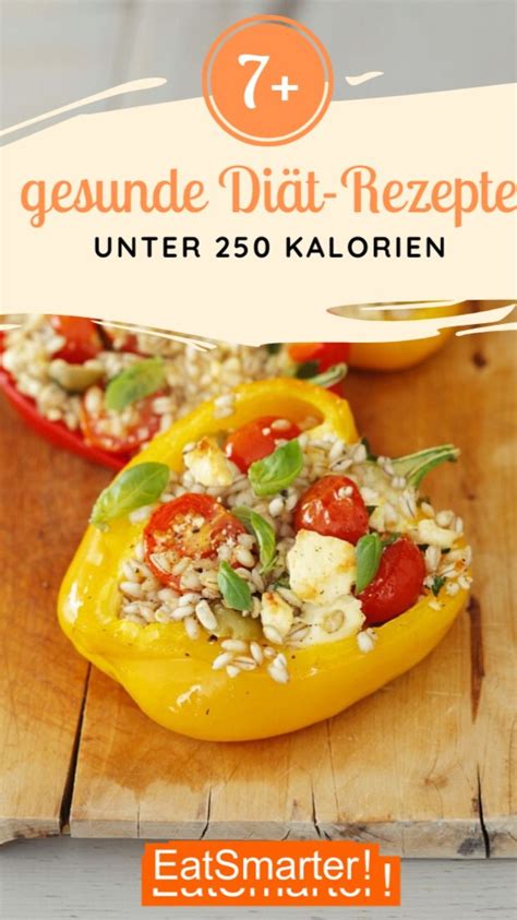 Diät Rezepte unter 250 Kalorien EAT SMARTER Rezepte Gesunde