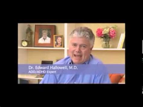 Understanding ADD ADHD With Dr Edward Hallowell YouTube