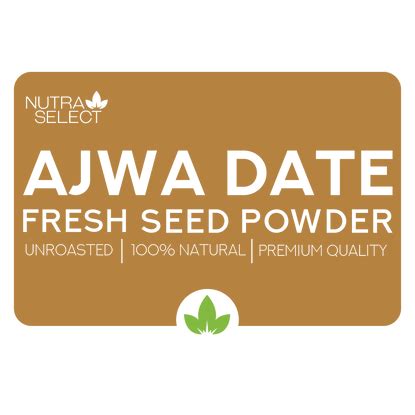 Buy Nutraselect Fresh Ajwa Date Seed Powder Nutraselect