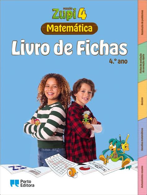 Livro de Fichas MISSÃO Zupi Matemática 4 º Ano de António José