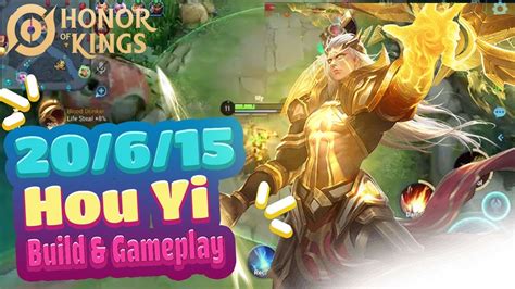 Hou Yi Honor Of Kings Global Build And Gameplay King Of Glory YouTube