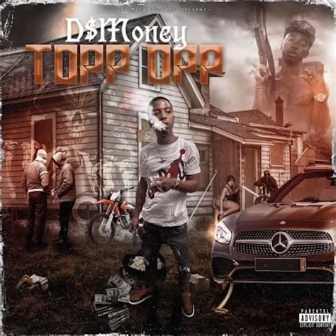 D Money Topp Opp Lyrics And Tracklist Genius