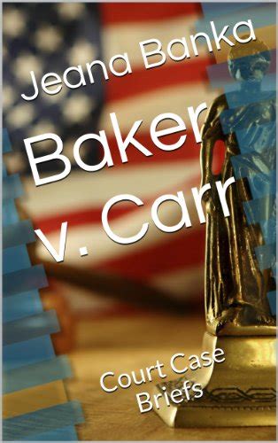 😎 Baker v carr case. What Is the Significance of Baker V. Carr?. 2019-03-04