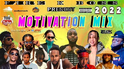 Dancehall Motivation Mix 2022 Upliftment Mix 2022 Jahshiiyaksta