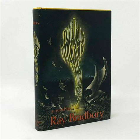 Something Wicked This Way Comes By Ray Bradbury Near Fine Hardcover