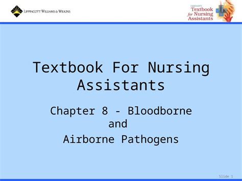 Ppt Slide Textbook For Nursing Assistants Chapter Bloodborne